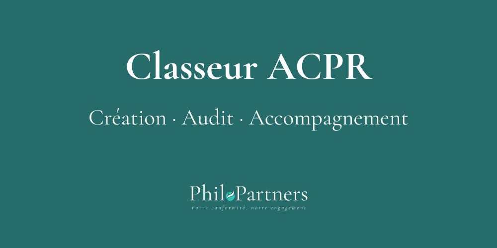 Classeur ACPR PhiloPartners Classeur ACPR PhiloPartners