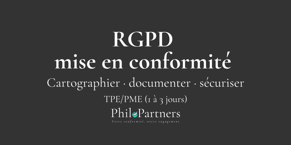 RGPD – mise en conformité PhiloPartners RGPD – mise en conformité PhiloPartners